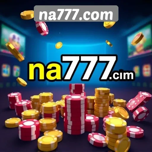 Situs na777.com Sebagai Pilihan Utama Pecinta Game Online