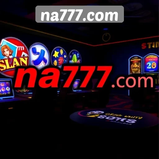 Mengenal na777com sebagai Situs Game Terpercaya